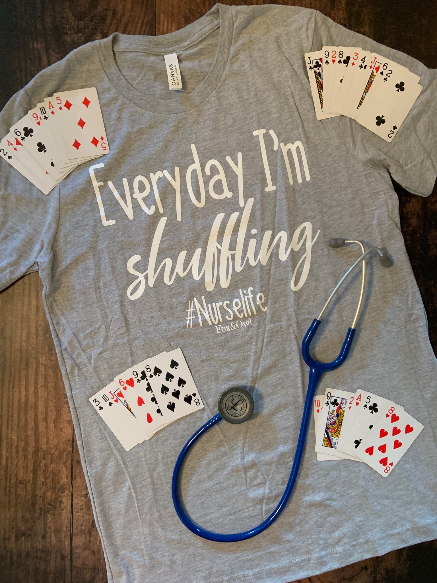 Everyday I'm Shuffling Nurse Tee