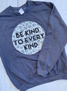Be Kind To Every Kind